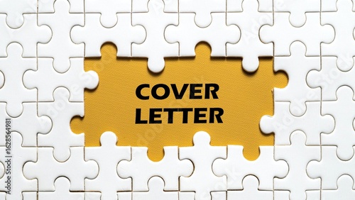 Conceptual image of a missing puzzle piece showing the text 'COVER LETTER' on a yellow background.