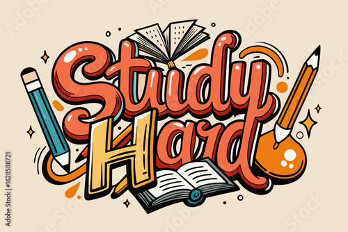 Study Hard lettering design with pencil and book elements vector illustration