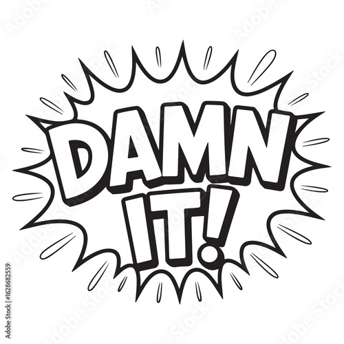 Funny “Damn It” Quote Coloring Page – Bold Adult Humor Printable with Burst Effect – Stress Relief Sarcastic Coloring Sheet for Teens and Adults
