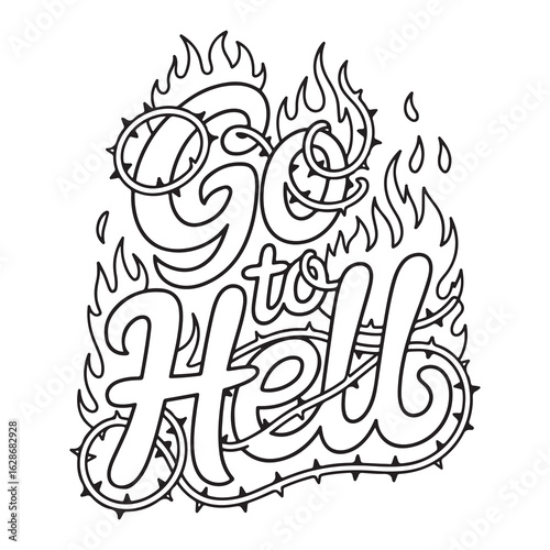 Bold “Go to Hell” Swear Word Coloring Page – Funny Sarcastic Adult Humor Printable with Flames and Dramatic Typography – Stress Relief Cuss Word Coloring Sheet