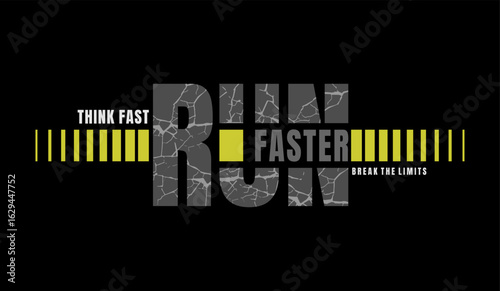 Think fast, run faster, abstract typography motivational quotes modern design slogan. Vector illustration graphics print t shirt, apparel, background, poster, banner, postcard or social media content.