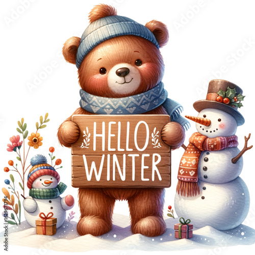 Cozy Winter Welcome: An adorable teddy bear and snowmen, warmly attired and exuding holiday cheer, stand together in a snowy scene. The bear holds a wooden sign that proclaims Hello Winter.
