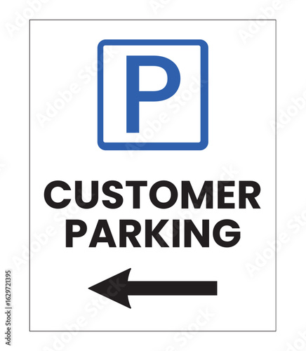 Customer and visitor parking sign