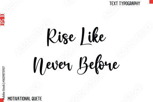 Rise Like Never Before.eps
