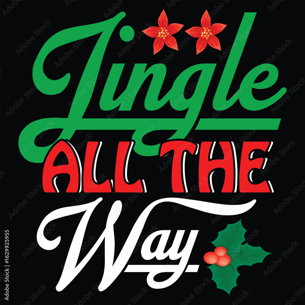 Naklejka premium Christmas T Shirt Design T Shirt Print Template, Typography Design For Shirt, Mugs, Iron, Glass, Stickers, Hoodies, Pillows, Phone Cases, etc