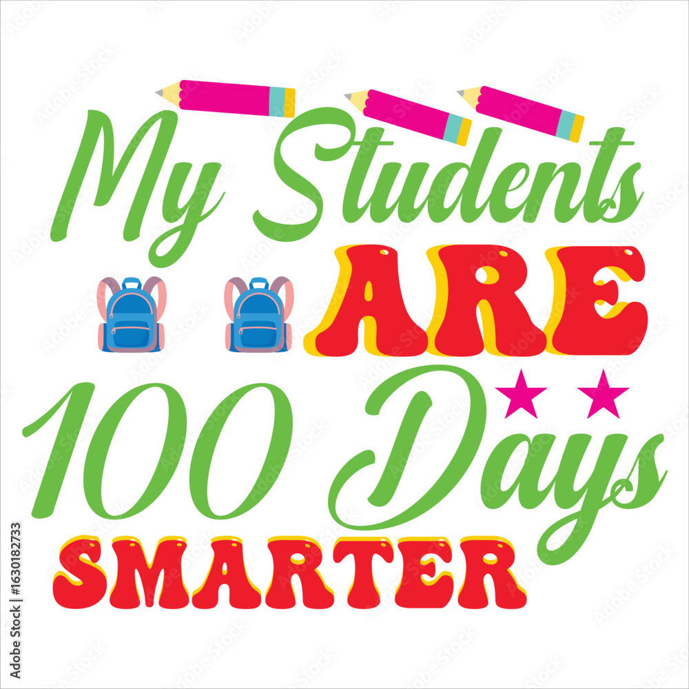Obraz premium I’ve Loved 100 Days of School – Heart Themed Cute Design for Teachers and Students