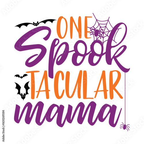 One Spook Tacular Svg Design