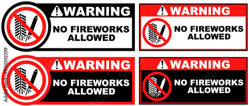 Set Prohibition warning no fireworks public sign design vector illustration