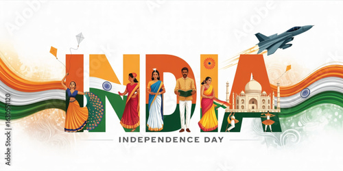 India Independence Day illustration with cultural typography, national flag, iconic landmarks, and traditional attire in vibrant design
