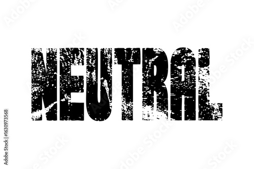 Vector Distressed typographic featuring the word NEUTRAL.
