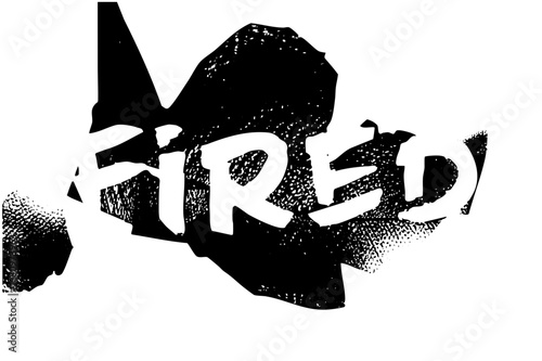 Vector Abstract typographic featuring the word FIRED with dynamic shadow shapes.