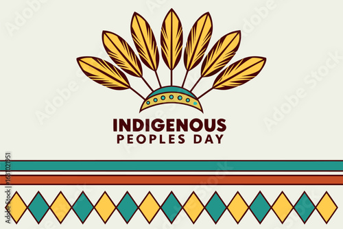 Indigenous Peoples Day text with feather headdress and geometric border vector