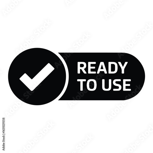 Black ready to use icon with check mark inside circle and text on rounded rectangle shape design element