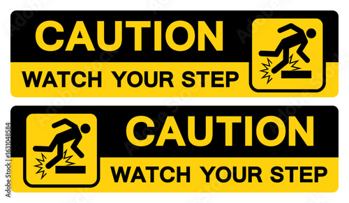 Caution Watch Your Step Symbol Sign, Vector Illustration, Isolated On White Background Label.EPS10