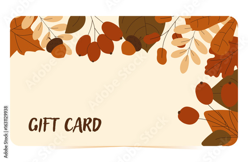 Autumn gift card with hand drawn orange and brown foliage. Fall template for loyalty reward digital redemption seasonal offers fall celebration. Vector illustration for any business or occasion
