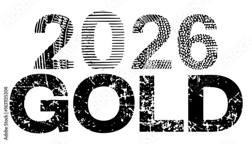 Vector Bold typographic featuring 2026 Gold with textured numerals and letters.