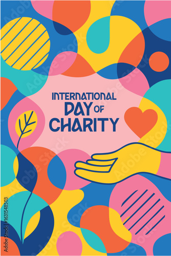 International Day of Charity Poster: Vibrant Abstract Design with Hands Offering Charity, Colorful Background Featuring Yellow, Orange, Blue, and Pink Elements for International Day of Charity