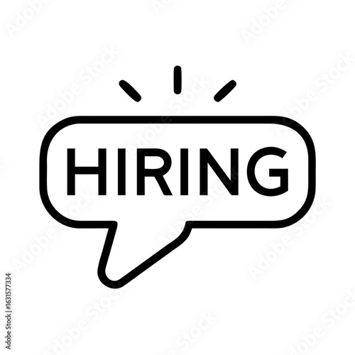 Hiring message in a speech bubble with three lines above indicating attention or announcement concept image
