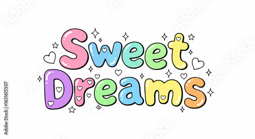 Sweet dreams typography design with pastel colors and cute hearts. Sweet dreams lettering style perfect for kids room decor or children's book illustration.