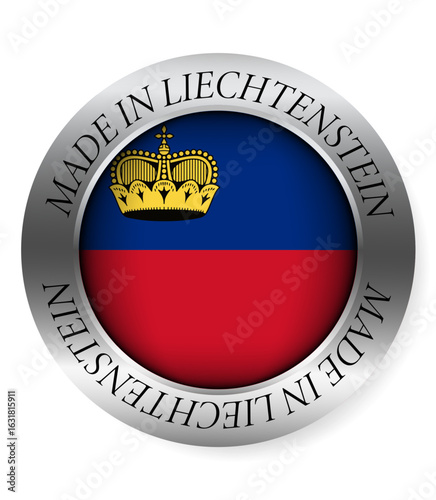 Made in Liechtenstein button icon. Circular emblem with metallic border, glossy central flag, and bilingual label indicating product origin and international manufacturing identity.