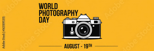 World Photography Day artwork with classic camera illustration, yellow background, and bold typography celebrating August 19th observance