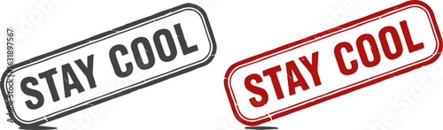 Grunge 'STAY COOL' rubber stamp style vector isolated in red and black