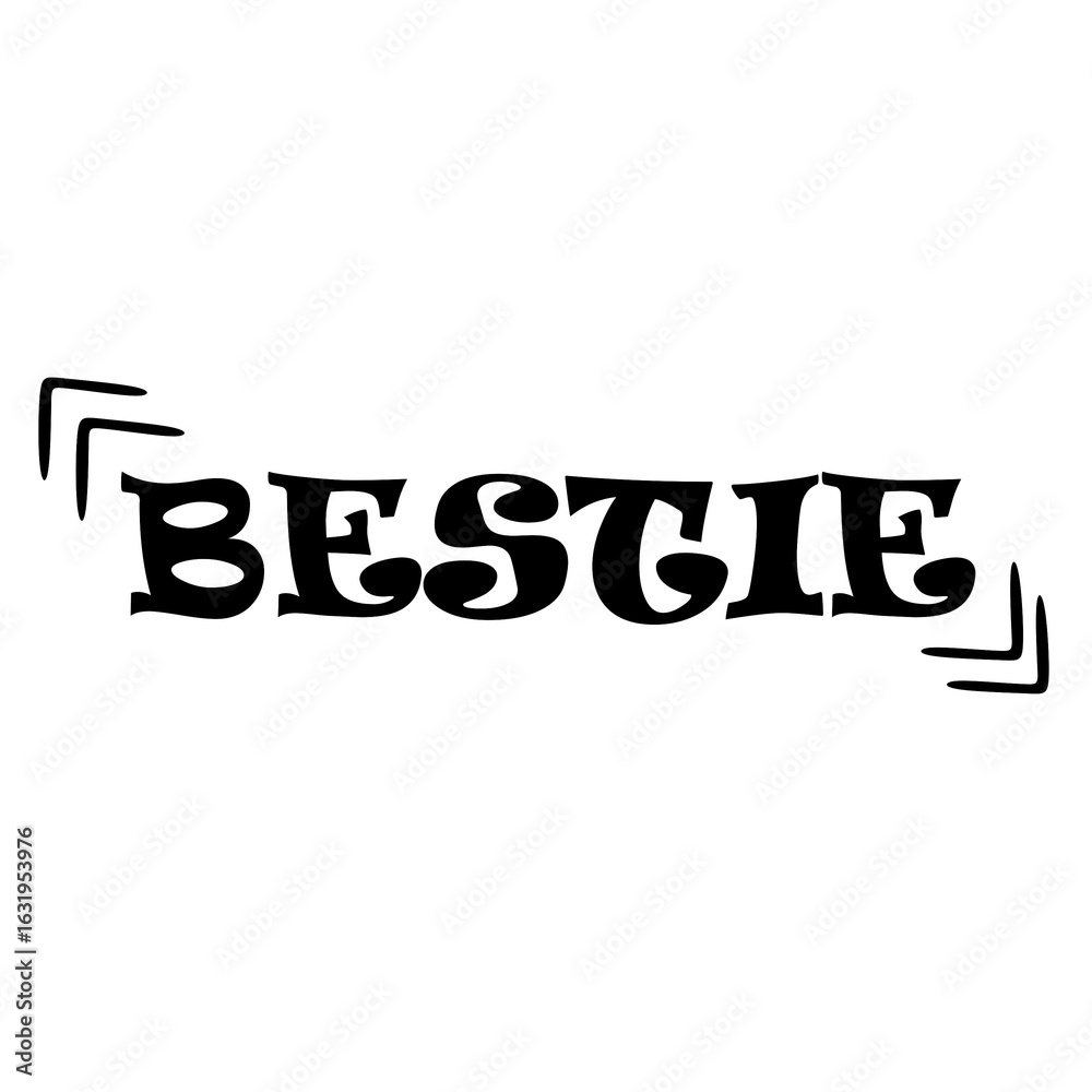 Fototapeta premium Bold Decorative Bestie Typography with Quotation Marks Design Element Graphic