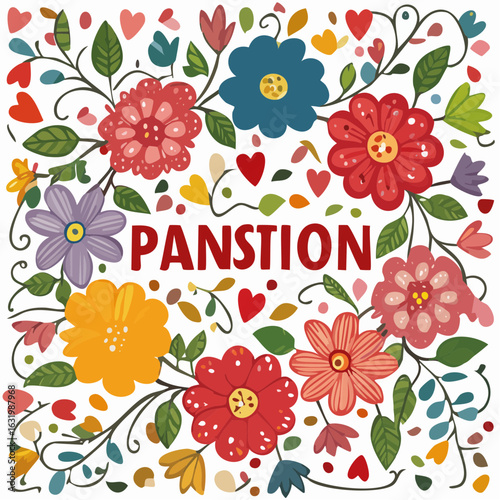 Whimsical floral art featuring the word PANSTION amidst colorful flowers and hearts design