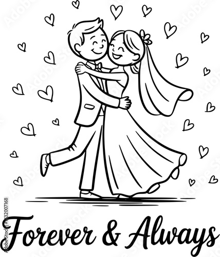 Wedding Embrace: Capturing a joyous moment of a bride and groom, enveloped in an embrace with 'Forever & Always' inscribed below, showcasing their love and unity. 