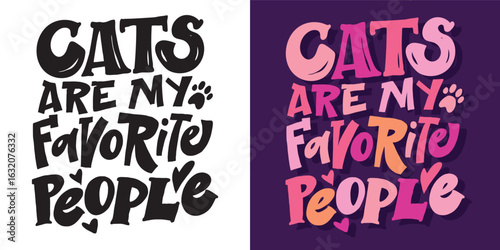 100% hand drawn vector image. Cute hand drawn doodle lettering quote about cats. Lettering for t-shirt design, mug print, bag print, clothes fashion. 