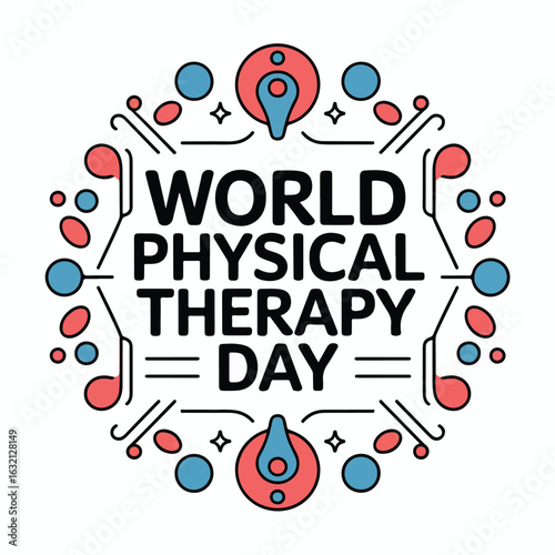 World Physical Therapy Day - Celebrating Rehabilitation and Wellness.