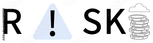 Bold letters spell RISK with a warning triangle replacing I and a stack of coins below a cloud. Ideal for finance, caution, investment, strategy, uncertainty, decision-making. Simple flat metaphor