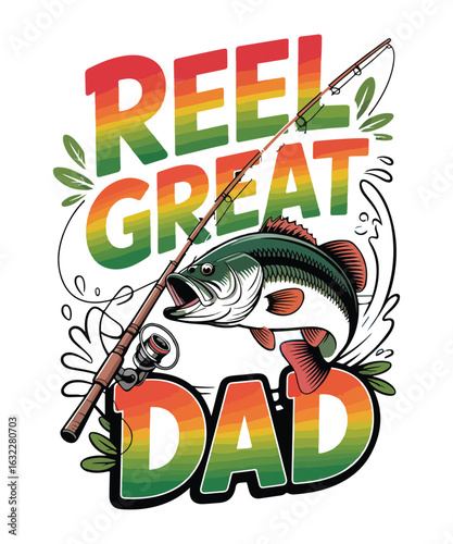 Reel great dad