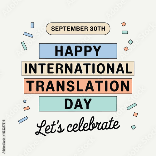 Happy international translation day september 30th let s celebrate