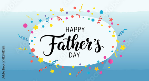 Festive Father's Day Celebration Background with Confetti and Typography Design