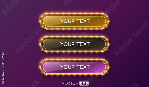 Button frame label, event bar casino, show signboard. Vector illustration