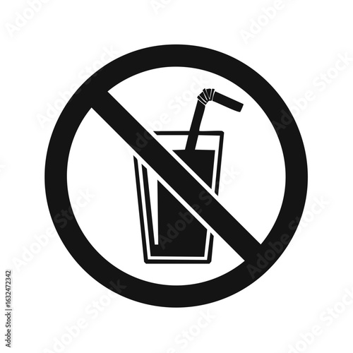 Restriction sign with cup and straw showing prohibition of beverage consumption or drinks, emphasizing no drinks allowed and health concerns