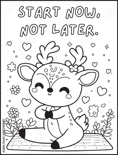 Animal-themed coloring page for kids and adults: Motivational quote to color: Yogi deer practicing yoga