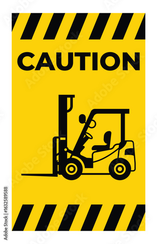 Caution Sign Featuring Forklift on Yellow Background with Black Stripes
