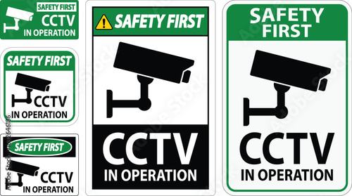 Safety First Signs Featuring CCTV in Operation for Secure Environments