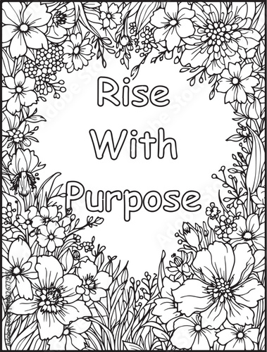 Daily motivation coloring page: Printable floral pattern: Mindfulness quote to color