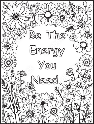 Motivational floral coloring page: Printable Affirmation to color: Good vibes quote for kids and adults