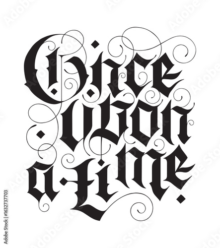 Once upon a time in gothic style.