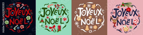A Collection of Vector designs of the lettering in French JOYEUX NOEL, decorated with Christmas sweets, cookies, fir ornaments, other characters. Perfect for cards, stickers, labels, holiday decor. 