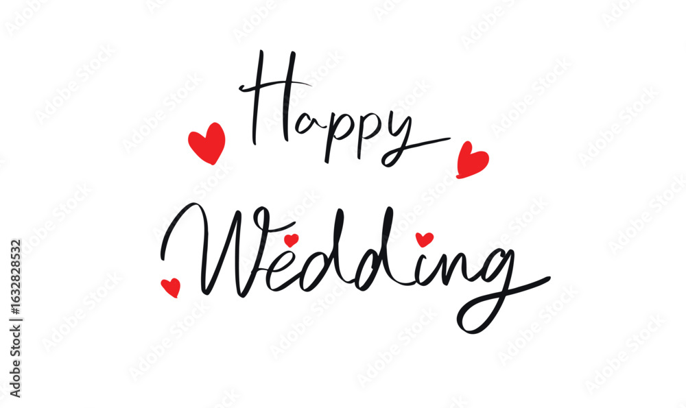 Fototapeta premium Happy wedding text font calligraphy hand written lettering script black red pink orange color love heart shape married romantic happy wedding beautiful relationship enjoy happy wedding valentine love