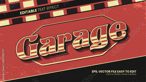 Garage editable text effect , vintage text style