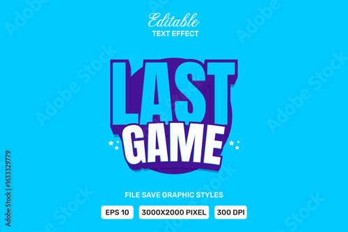 Premium last game text effects can be edited again, suitable poster, template blue background.