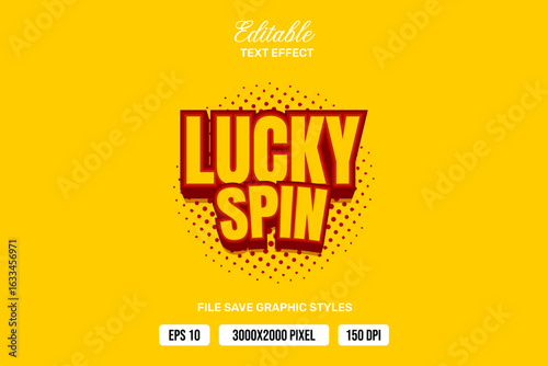 Premium lucky spin text effects can be edited again, suitable poster, template white background.