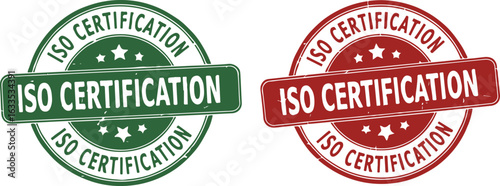 ISO Certification green and red rubber stamp on white background