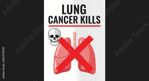 Lung Cancer Kills Public Health Warning